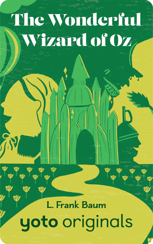 Yoto Classics: The Wonderful Wizard of Oz